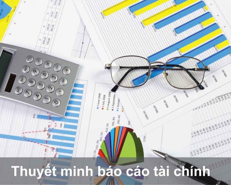 thuyết minh báo cáo tài chính theo thông tư 200 file excel